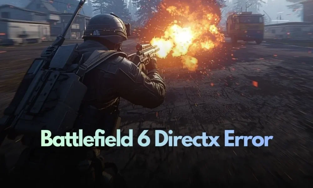 Battlefield 6 Directx Error